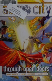 Astro City Through Open Doors Busiek Kurt Author Anderson Brent Eric