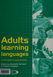 Adults Learning Languages A Cilt Guide To Good Practice Harnisch