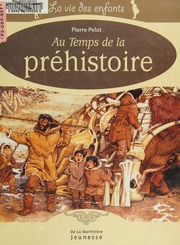 Au Temps De La Prhistoire French Edition Pierre Pelot