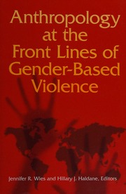 Anthropology At The Front Lines Of Genderbased Violence Wies