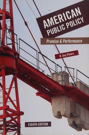 American Public Policy Promise And Performance 8th Ed Peters