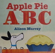 Apple Pie Abc 1st Us Ed Murray Alison