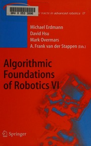 Algorithmic Foundations Of Robotics Vi International Workshop On The Algorithmic Foundations Of Robotics 6th 2004 Zeist