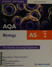 Aqa As Biology Student Unit Guide Unit 2 The Variety Of Living Organisms New Ed Potter