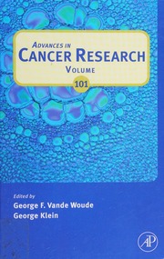 Advances In Cancer Research Vol 101 Vande Woude George F Klein