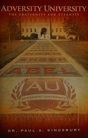Adversity University The Fraternity For Eternity Kingsbury