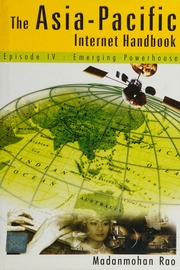 The Asiapacific Internet Handbook Episode Iv Emerging Power Houses Rao