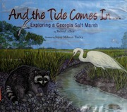 And The Tide Comes In Exploring A Georgia Salt Marsh Alber