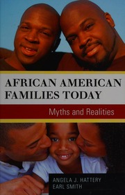 African American Families Today Myths And Realities Hattery