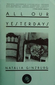 All Our Yesterdays Ginzburg Natalia Davidson Angus 18981982