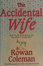 The Accidental Wife Coleman Rowan