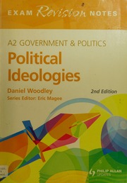 A2 Government Politics Political Ideologies Woodley David