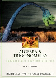 Algebra Trigonometry Enhanced With Graphing Utilities 3rd Ed Sullivan