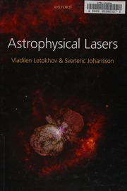 Astrophysical Lasers Letokhov V S Johansson S Sveneric 1942