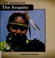 The Arapaho Burgan Michael