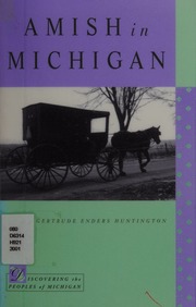 Amish In Michigan Huntington Gertrude Enders