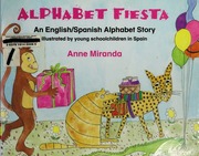 Alphabet Fiesta An Englishspanish Alphabet Story None Miranda
