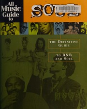 All Music Guide To Soul The Definitive Guide To Rb And Soul Bogdanov