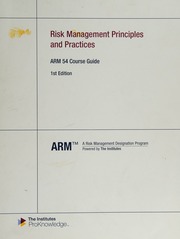 Arm 54 Course Guide Risk Management Principles And Practices First Edition Aicpcuthe Institutes