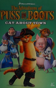 The Adventures Of Puss In Boots Cat About Town 2 Matthews