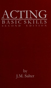 Acting Basic Skills 2nd Ed Salter J M