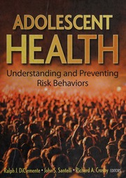 Adolescent Health Understanding And Preventing Risk Behaviors 1st Ed Diclemente