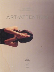 Art Of Attention Book One Yoga Workbook For Teachers And Practitioners 2nd Ed Brower