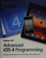Advanced Ios 4 Programming Developing Mobile Applications For Apple Iphone Ipad And Ipod Touch Ali