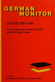 After The Gdr New Perspectives On The Old Gdr And The Young Lander Mcfalls