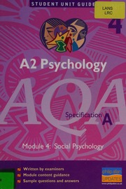 A2 Psychology Module 4 Social Psychology Unit 4 Cardwell