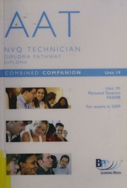 Aat Nvq Technician Diploma Pathway Diploma For Exams In 2009 Unit 19 Personal Taxation Fa2008 Bpp Learning Media Firm