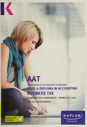 Aat Association Of Accounting Technicians Level 4 Diploma In Accounting Business Tax Finance Act 2014 For 2015 Assessments Unknown