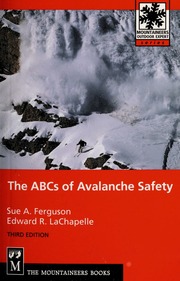 The Abcs Of Avalanche Safety 3rd Ed By Sue Ferguson And Er Lachapelle Sue A Ferguson