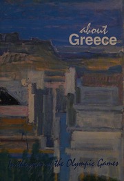 About Greece In The Year Of The Olympic Games Bacaloumis Anthony J Hrsg Ministry Of Press And Mass Media Sonstige