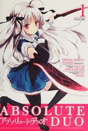 Absolute Duo Volume 1 Hiiragiboshi Takumi Nariie Shinichirou