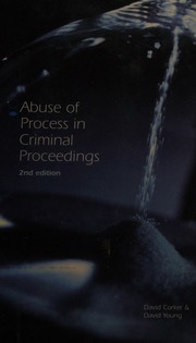 Abuse Of Process In Criminal Proceedings Corker David Young David