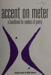 Accent On Meter A Handbook For Readers Of Poetry Powell Joseph