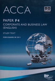 Acca Paper F4 Corporate And Business Law English Study Text For Exams In 2011 4th Ed Unknown