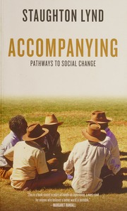 Accompanying Pathways To Social Change Lynd Staughton