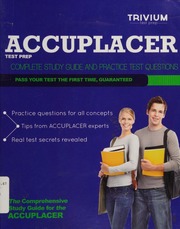 Accuplacer Test Prep Complete Study Guide And Practice Test Questions Trivium Test Prep