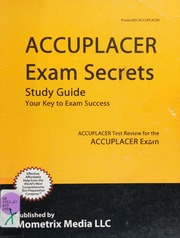 Accuplacer Exam Secrets Study Guide Your Key To Exam Success Accuplacer Test Review For The Accuplacer Exam Morrison Media Beaumont