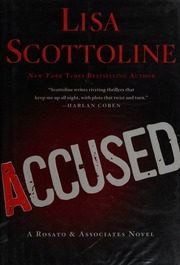 Accused A Rosato Associates Novel Scottoline Lisa Author