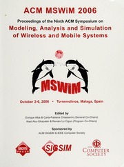Acm Mswim 2006 Proceedings Of The Ninth Acm Symposium On Modeling Analysis And Simulation Of Wireless And Mobile Systems October 26 2006 Torremolinos Malaga Spain None Acm Symposium On Modeling
