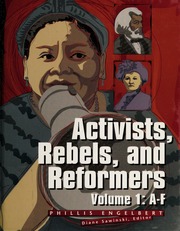 Activists Rebels And Reformers None 1 Edition Engelbert Phillis