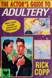 The Actors Guide To Adultery Rick Copp