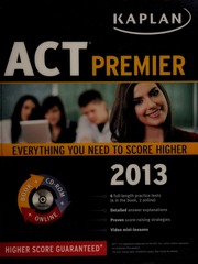 Act Premier 2013 Ed Kaplan Inc American College Testing Program