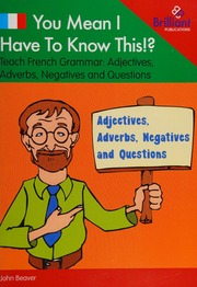 Adjectives Adverbs Negatives Questions Unknown