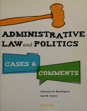Administrative Law And Politics Cases And Comments Harrington