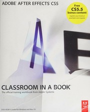 Adobe After Effects Cs5 Classroom In A Book The Official Training Workbook From Adobe Systems Unknown