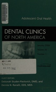 Adolescent Oral Health Studenpavlovich Deborah Ranalli Dennis N
